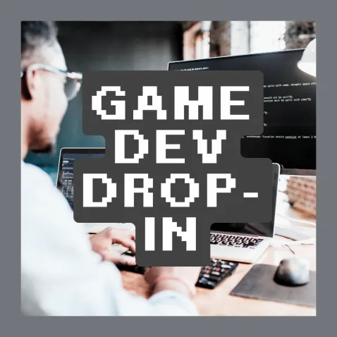 Game Dev Drop In
