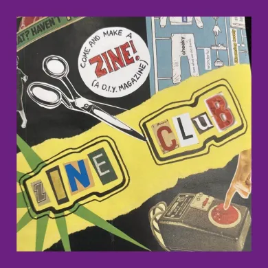 A photo of magazine clippings arranged artfully including letters spelling out 'Zine Club'